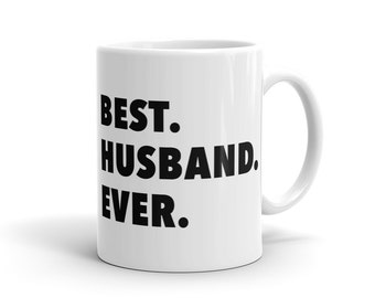 Husband Birthday Gift for Husband Best Husband Mug for Dad Gift Anniversary Gift Idea Newly Weds Gift Wedding Gift Husband Mug #a955