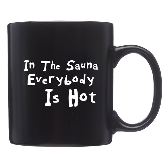 Sauna Mug. Sauna Gift. Spa Mug. Spa Gift. Sauna Lover Mug. Sauna Lover Gift. Sauna Fan Mug. Sauna Fan Gift. Swedish Sauna. Spa Lover #d2109