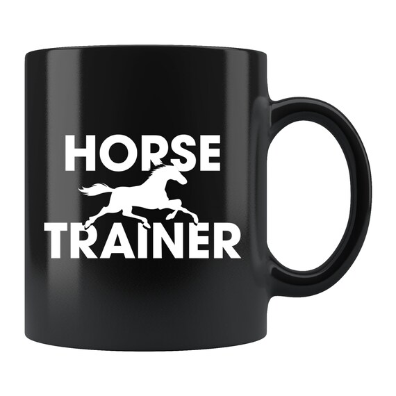 Horse Trainer Gift Horse Trainer Mug Equine Trainer Gift Etsy