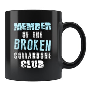 Collarbone Gift. Collarbone Mug. Get Well Gift. Collarbone Injury Mug. Broken Bone Mug. Broken Bone Gift. Get Well Mug. Injury Gift #c1707