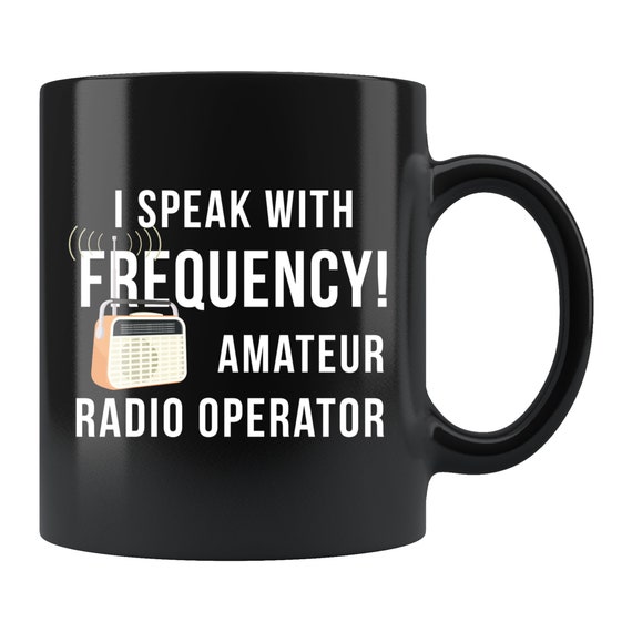 Radio Mug. Radio Lover Gift. Radio Lover Mug. Ham Radio Mug. Radio Operator Gift. Radio Operator Mug. Amateur Radio Mug #d435