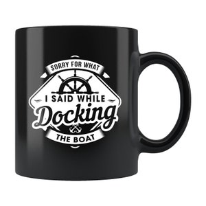Funny Boating Mug. Boating Gift. Captain Mug. Captain Gift. Gift for Captain. Boat Mug. Boat Gift Sailor Mug. Sailor Gift. Sailing Mug #b295