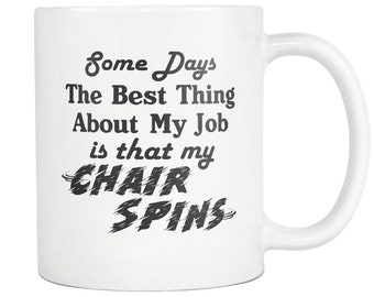 religious best wishes for new job Funny Coworker Gift for Coworker Mug Co-Worker Gift New Coworker Gift Colleague Gift Best Thing About My Job is that Chair Spins Mug #a661