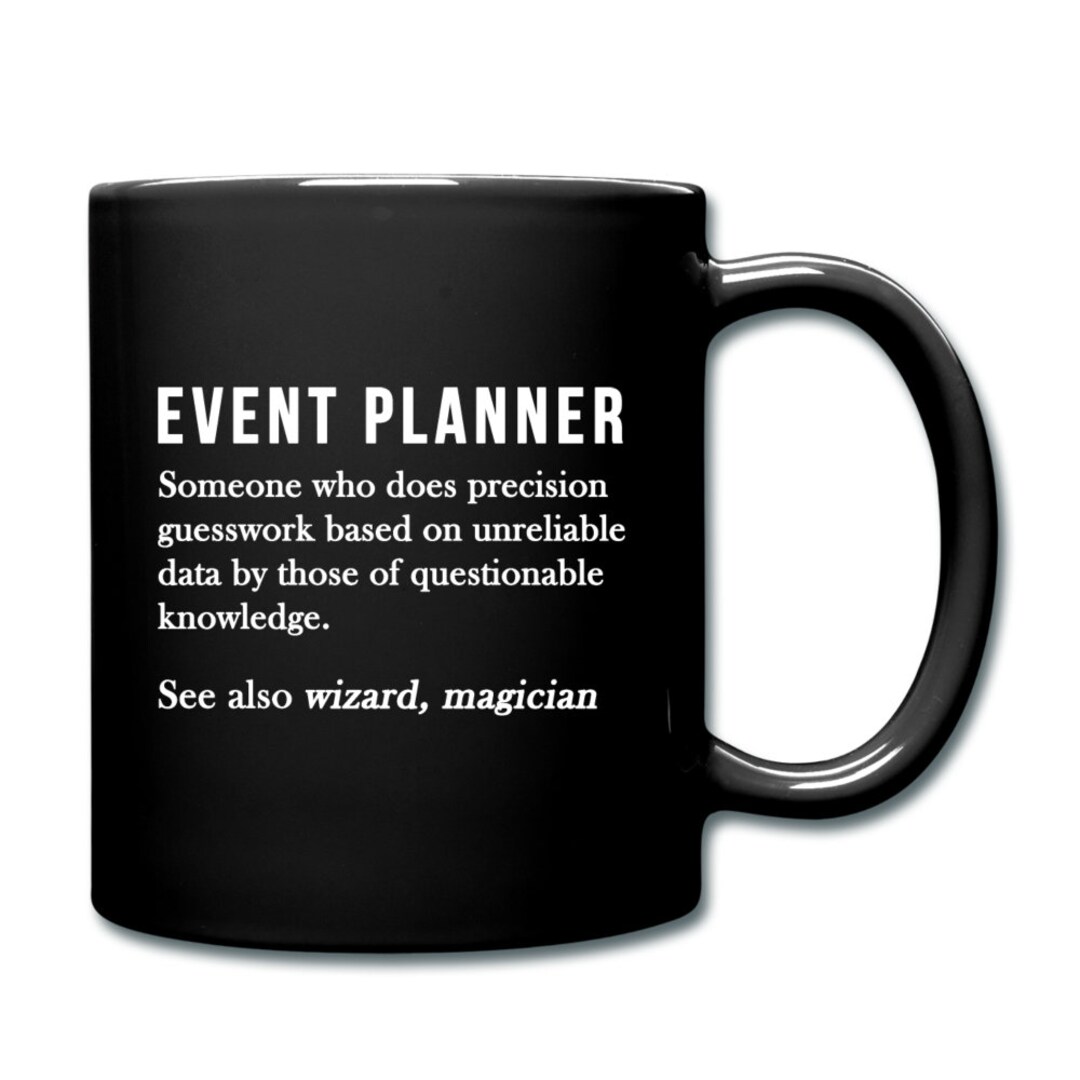 Event Planner Mug. Event Planner Gift. Event Coordinator Mugs. Event