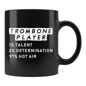 Trombone Player Gift. Trombone Player Mug. Trombonist Gift. Trombonist Mug. Trombone Music Teacher Gift. Musician Gift. Trombone Mug #c1587