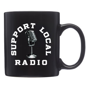 Radio Mug. Radio Gift. Support Local Radio. Radio Station Mug. Broadcast Mug. Broadcast Gift. Music Lover Gift. Radio Listener Gift