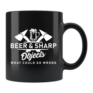 Axe Throwing Mug. Funny Axe Throwing Gift. Axe Thrower Mug. Beer Mug. Beer Gift. Axe Thrower Gift. Axe Mug. Axe Gift #d269