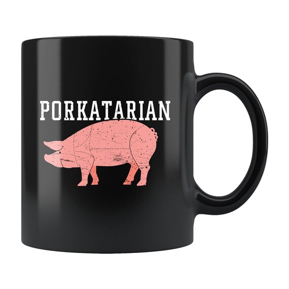 Porkatarian Mug. Porkatarian Gift. Meat Lover Gift. Meat Lover Mug. Pork Lover Gift. Pork Lover Mug. Bacon Lover Gift. Bacon Mug #b426