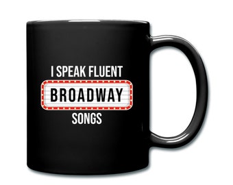 Broadway Mug. Broadway Gift. Theatre Mug. Theater Mug. Actor Mug. Musical Theater Gift. Broadway Fan Gift. Broadway Fan Mug #d718