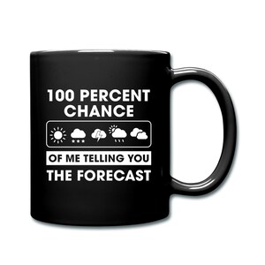 Meteorologe Tasse. Weatherman Geschenk. Meteorologie Tasse. Lustige Wetter Tasse. Geschenkidee. Weatherman Tasse. Kaffeebecher. Tornados Tasse. Geschenk #d914