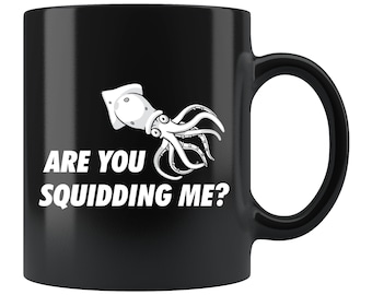Squid Mug Squid Gift Octopus Mug Octopus Gift Squid Lover Mug Octopus Lover Mug Squid Owner Mug Squid Owner Gift #d432