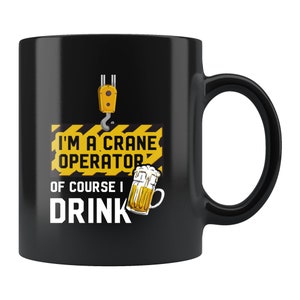 Crane Operator Mug. Crane Operator Gift. Construction Worker Gift. Crane Driver Mug. Crane Mug. Constructor Gift. Crane Gift #d1191