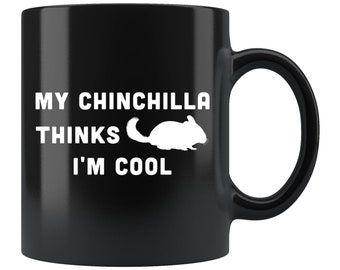 Chinchilla Gift Chinchilla Mug Chinchilla Owner Mug Chinchilla Owner Gift Chinchilla Lover Mug Chinchilla Lover gift Chinchilla Fan