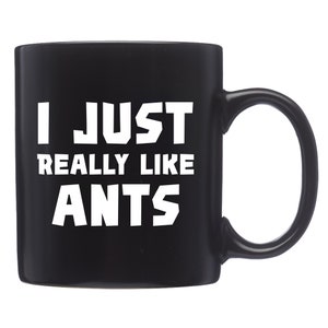 Ants Mug. Ants Gift. Ant Lovers Gift. Insect Mug. Insect Gift. Entomology Mug. Entomology Gift. Bug Lover Mug. Bug Lover Gift