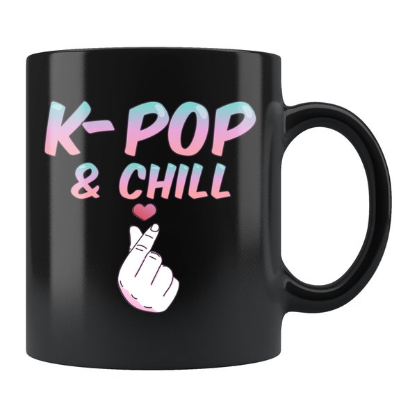Kpop Mug Kpop Gift Kpop Fan Mug Kpop Fan Gift Kpop Lover Mug Kpop Lover Gift Korean Mug Korean Music Mug #d177