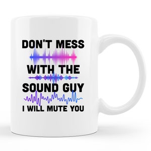 Sound Tech Mug. Sound Tech Gift. Audio Tech Gifts. Audio Tech Mug. Audiologist Coffee. Sound Engineer. Audio Engineer Gifts #d1692