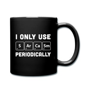 Sarcasm Mug. Funny Mug. Sarcasm Mugs. Funny Coffee Mug. Funny Gift. Sarcastic Mug. Sarcastic Coffee Mug. Sarcasm Gift. Sarcasm Coffee Mug