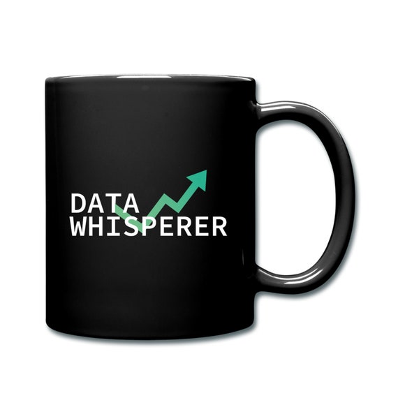 Data Analyst Gift. Data Analyst Mug. Accountant Gift. Statistics Mug. Data Engineer Gift. Data Science Gift. Statistician Gift. Data #d877