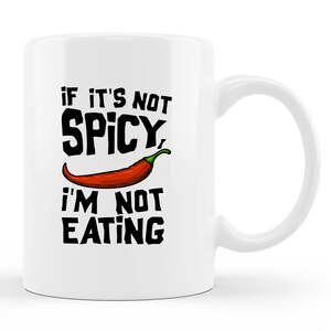 Spicy Fan Mug. Spicy Fan Gift. Hot Sauce Lover. Hot Sauce Fan. Spicy Food Mug. Spicy Food Gift. Foodie Mug. Foodie Gift. Spicy Dish Mug