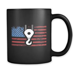 USA Crane Operator Flag mug. Crane Operator Gift. Crane Mug. Crane Gift #a303