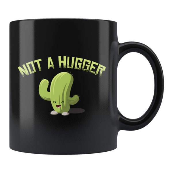 Cactus Puns Gift. Funny Cactus Mug. Cactus Gift. Cactus Puns Mug. Cactus Mug. Botanical Gift. Botanist Mug. Botanical. Not A Hugger #c1576