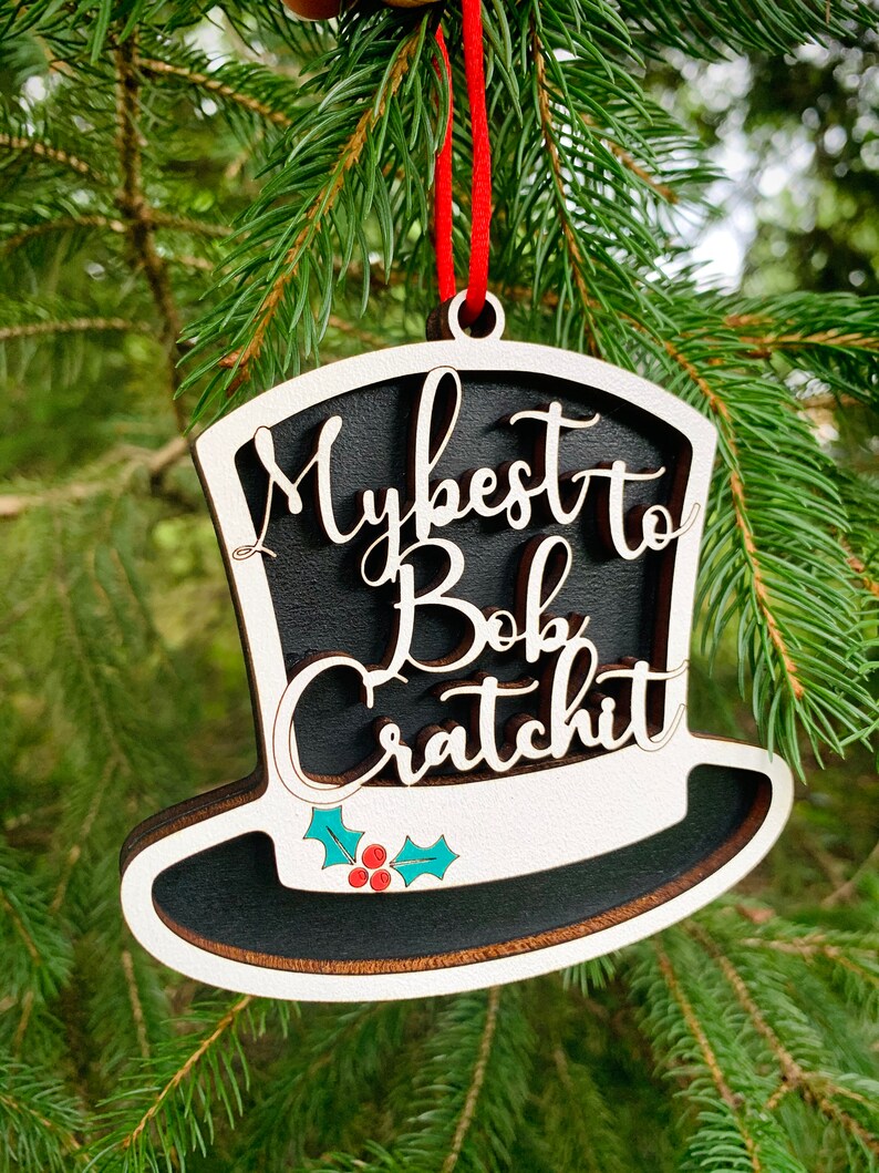 My Best To Bob Cratchit Christmas Ornament Gift David Rose Etsy
