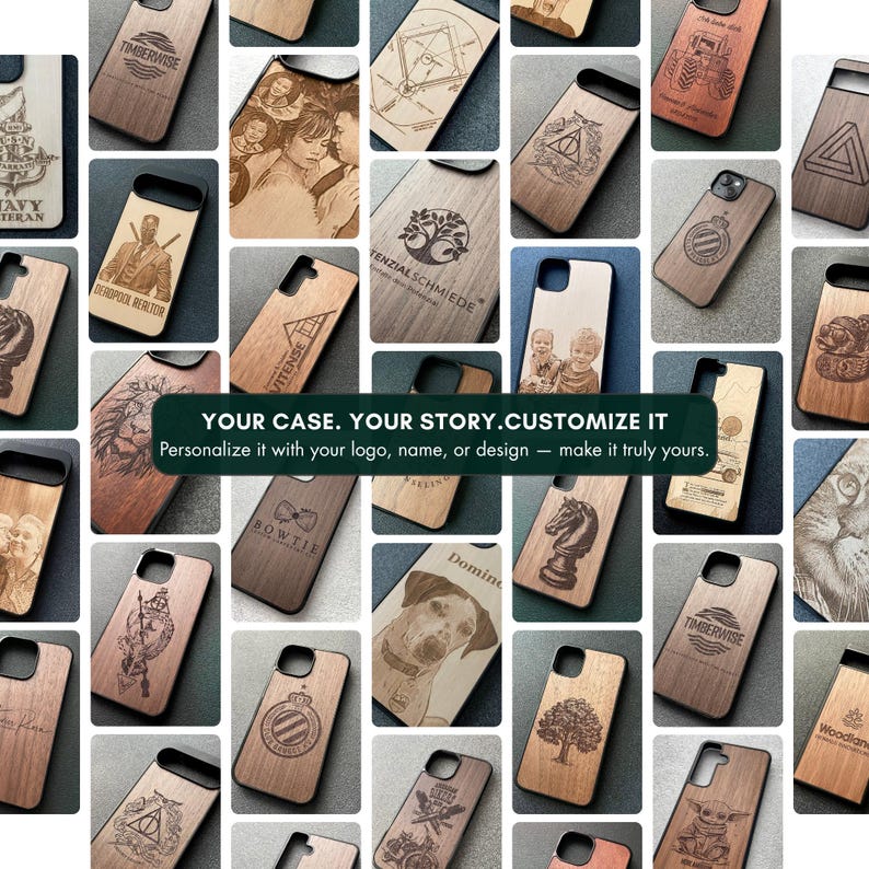 May include: A collection of wooden phone cases with various engraved designs, including portraits, logos, and symbols. The cases are in different shades of brown, with black borders. Text on the cases includes "TIMBERWISE", "BOWTIE", and "YOUR CASE. YOUR STORY. CUSTOMIZE IT".
