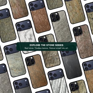 May include: A collection of smartphone cases with stone textures in various colors, including gray, brown, and black. The cases are arranged on a white background. Text on the image reads: "EXPLORE THE STONE SERIES. Real stone. Timeless texture. Nature turned into art."
