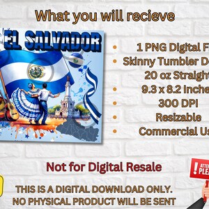 May include: A digital download for a skinny tumbler design featuring a colorful illustration of the El Salvador flag, dancers in traditional clothing, and a cityscape. The design is 9.3 inches by 8.2 inches, 300 DPI, and resizable. It is for commercial use.