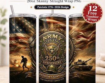 May include: A 20oz skinny tumbler wrap with a patriotic design. The design features the American flag, military emblems, and the text "American 250th Anniversary." Includes the text "Patriotic 1776-2026 Design" and "12 Free Tumbler Wraps."