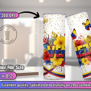 May include: Two 20oz tumblers with a white background, decorated with the Venezuelan flag colors, flowers, and butterflies. The word "VEN" is prominently displayed. The tumblers are decorated with the colors of the Venezuelan flag, red, yellow, and blue.