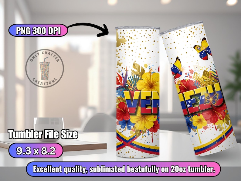 May include: Two 20oz tumblers with a white background, decorated with the Venezuelan flag colors, flowers, and butterflies. The word "VEN" is prominently displayed. The tumblers are decorated with the colors of the Venezuelan flag, red, yellow, and blue.