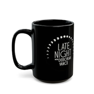 Late Night with Deborah Vance- Hacks TV Show Logo Mug | Black Ceramic Coffee Mug