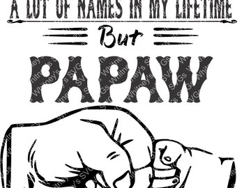 Free Free 64 World&#039;s Greatest Papaw Svg SVG PNG EPS DXF File