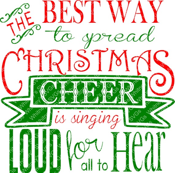 Download Items similar to The Best Way to Spread Christmas Cheer ...