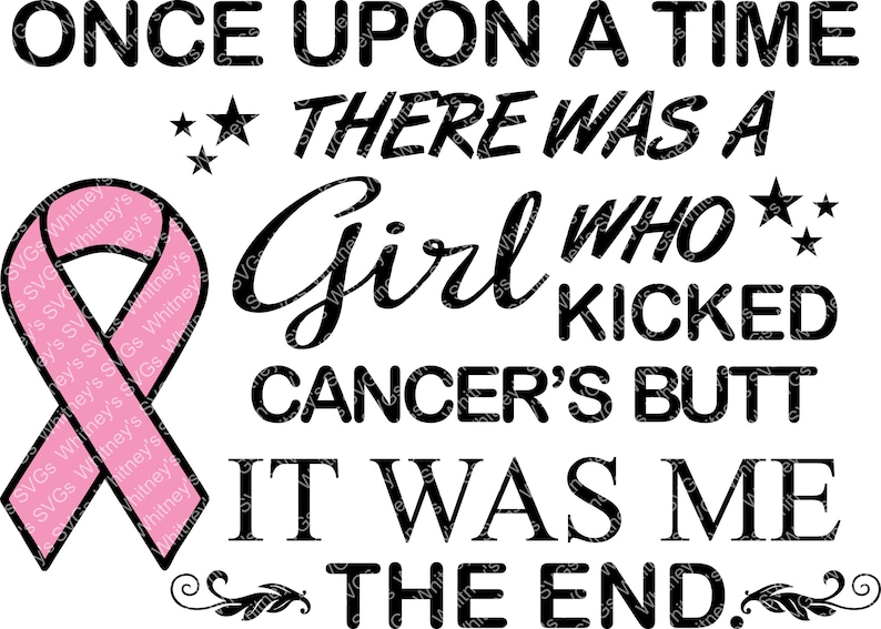 Once Upon a Time There Was a Girl Who Kicked Cancer's Butt Etsy