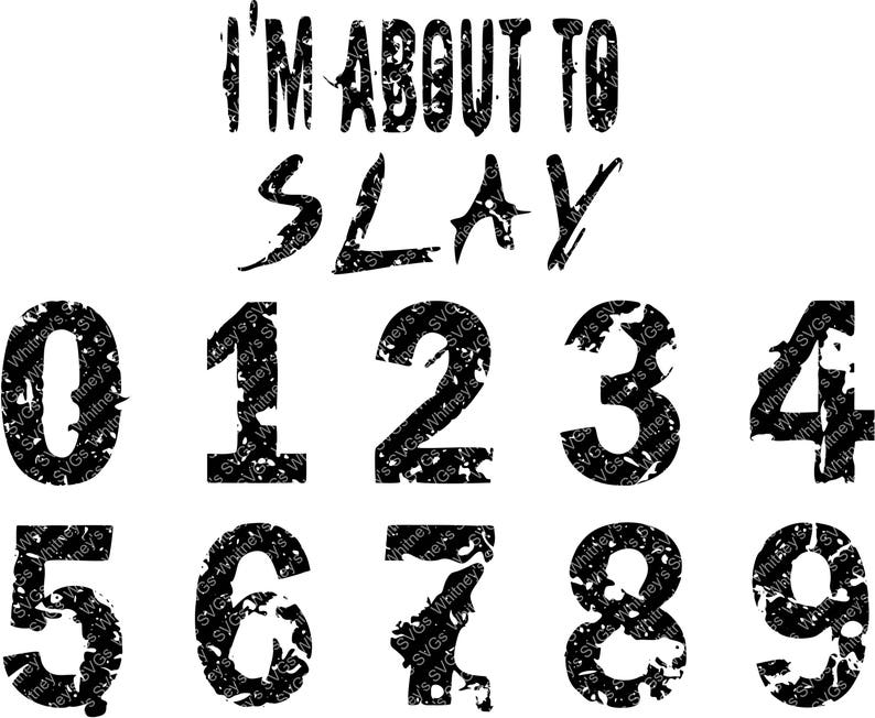 Download I'm About to Slay Birthday All Numbers Included SVG DXF | Etsy