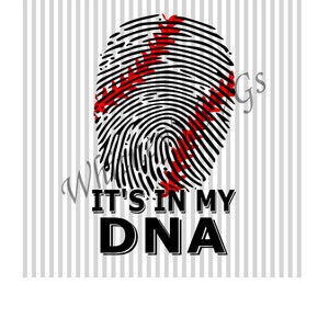 Baseball It&#39;s in the DNA Fingerprint SVG DXF Cutting File