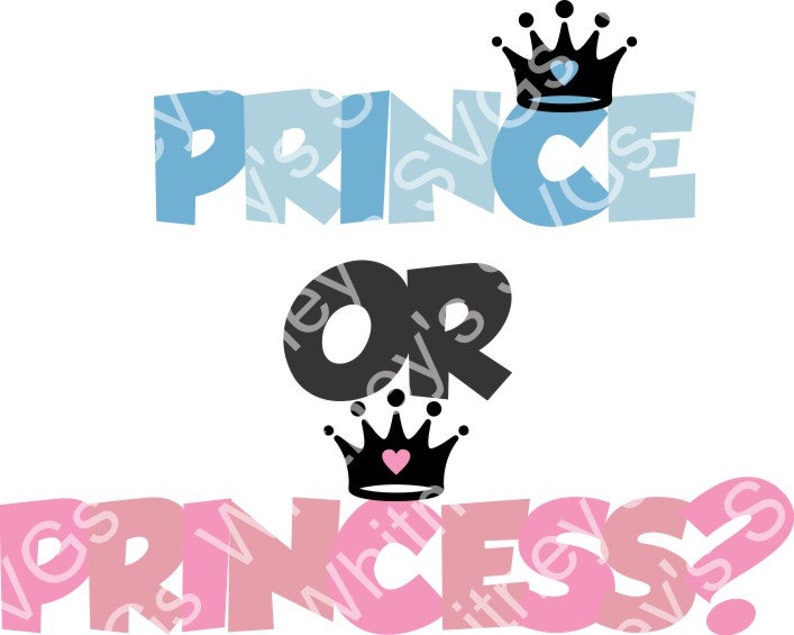 Download Prince or Princess Gender Reveal SVG DXF Cutting File | Etsy