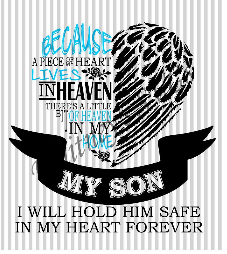 Download A Piece of My Heart Lives in Heaven Son SVG DXF Cutting ...