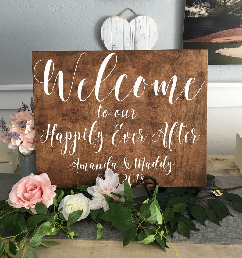 Welcome to our Happily ever after Wedding Decorations Wedding Sign
