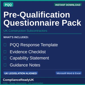 May include: A dark blue digital document pack titled Pre-Qualification Questionnaire Pack for UK Construction Subcontractors. It lists a PQQ Response Template, Evidence Checklist, Capability Statement, and Guidance Notes, noting compatibility with Microsoft Word and Excel.