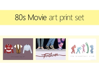 80s Movie Art Print Set / Ferris Bueller’s Day Off, Footloose, and The Breakfast Club Illustrations