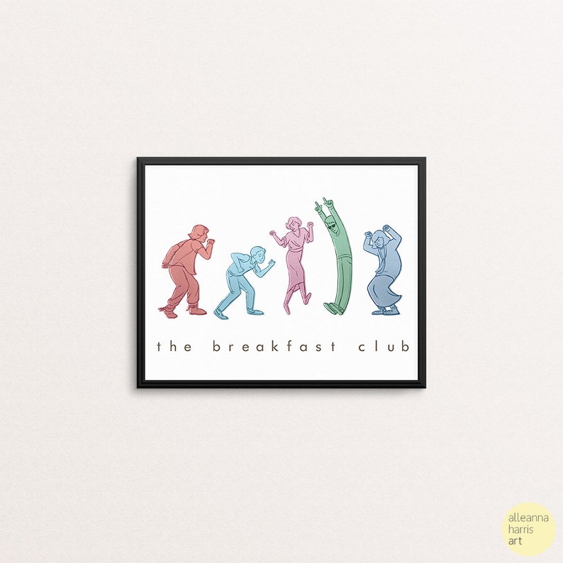 May include: A framed art print with a line drawing of five figures in different poses, each in a different colour. The words "the breakfast club" are printed in black below the figures. The background is white.