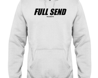 nelk full send sweatshirt