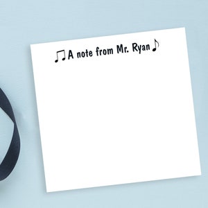 Personalized Sticky Notes with Custom Text and Music Notes Design // 3x3 inch, 50 notes per pad, teacher appreciation gift idea musician pun