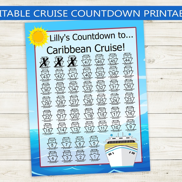 Cruise Vacation Countdown Printable // Editable PDF // instant download, DIY, 50 days trip count down, ocean boat, any text, 8.5x11 in, fun