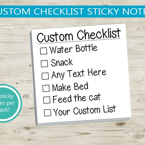 Custom Checklist Sticky Notes Organization 3x3 Stick Notes Etsy