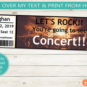 May include: A printable concert ticket template with a photo of a concert crowd. The text on the ticket says "LET'S ROCK!! You're going to see Concert!!" and includes space to add a name, date, row, seat, and venue.