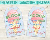 Editable and Printable Ice Cream Treat Tag // Teacher Gift - Etsy